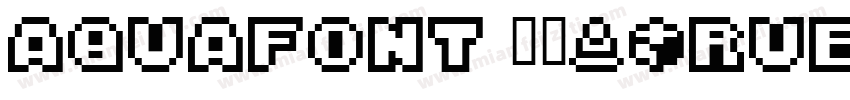 aquafont 常规(TrueType)字体转换